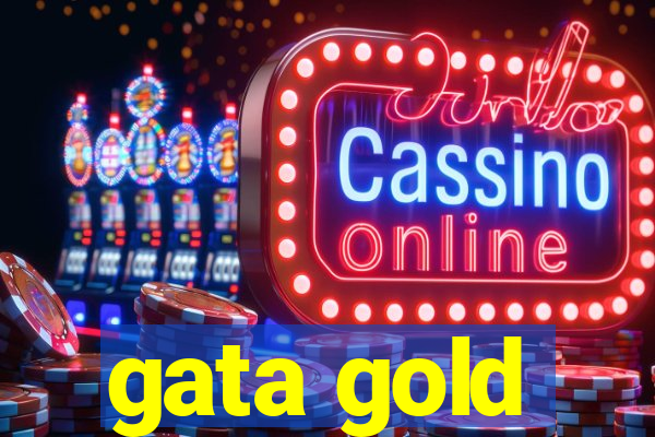 gata gold